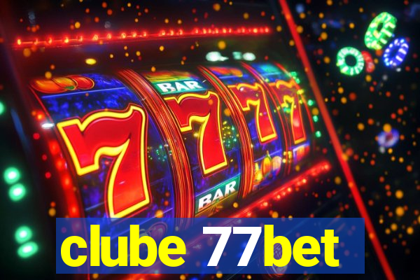 clube 77bet